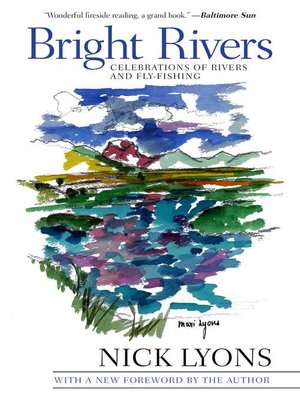 cover image of Bright Rivers: Celebrations of Rivers and Fly-fishing